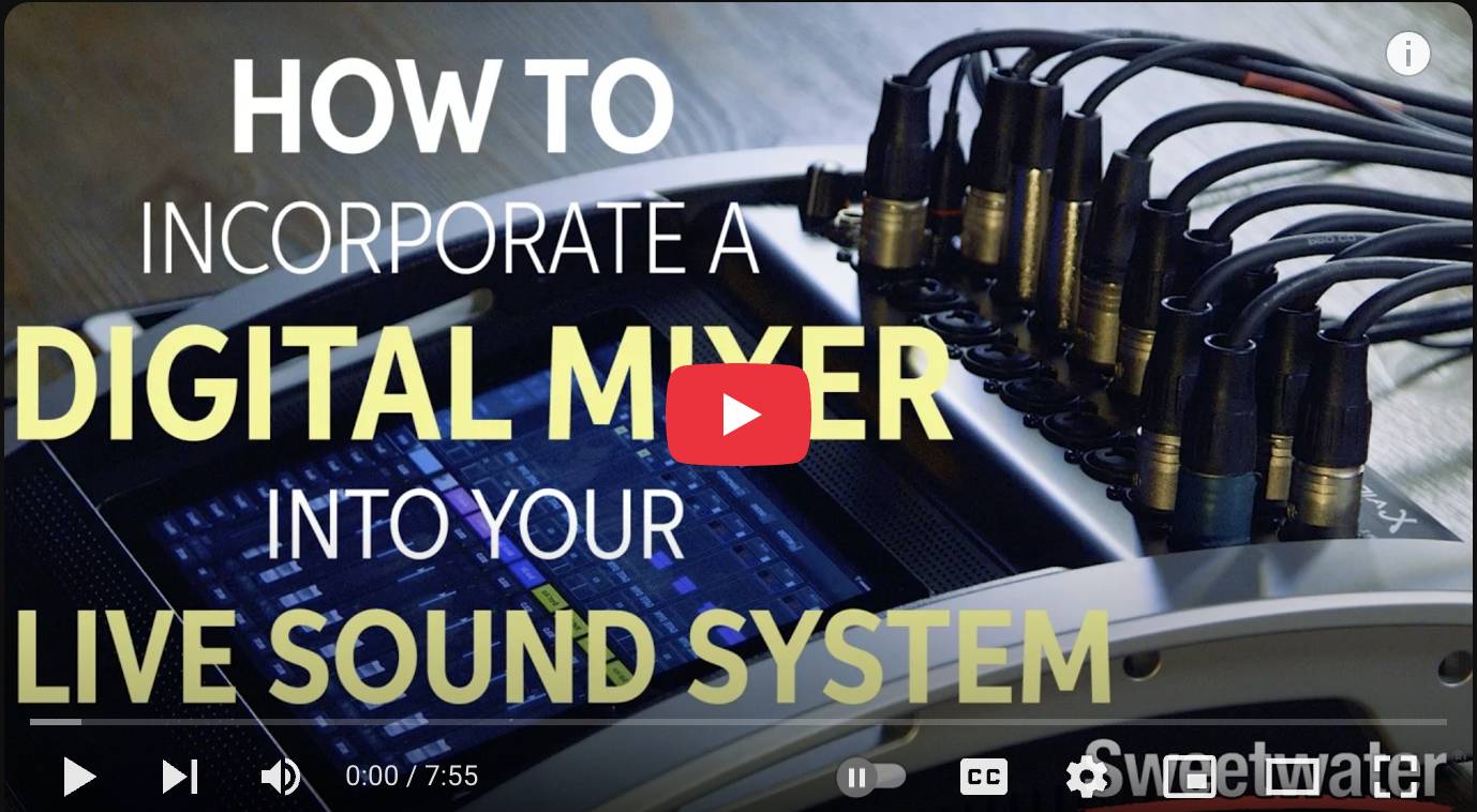 How to Incorporate a Digital Mixer into Your Live Sound System | Tech ...